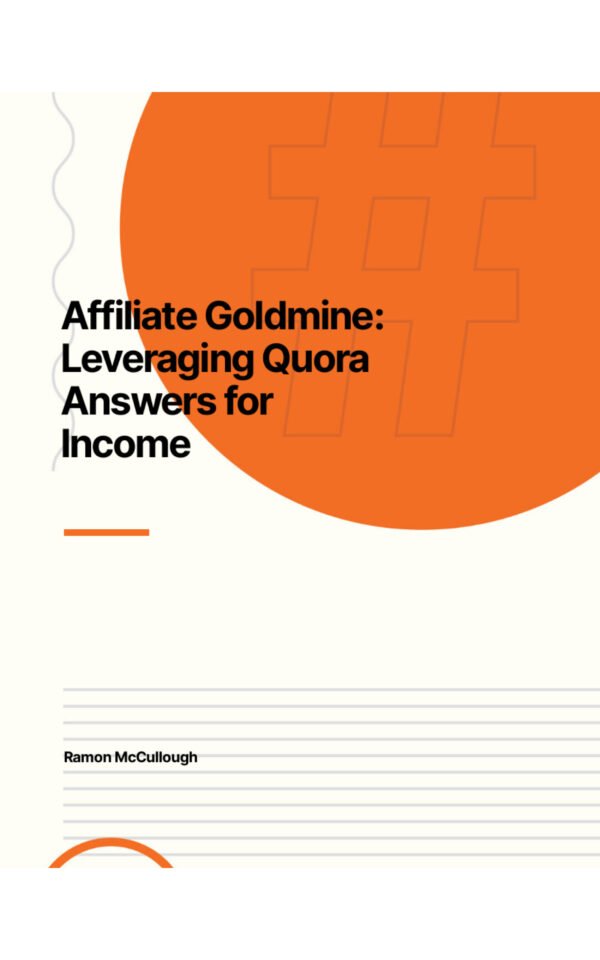 Affiliate Goldmine: Leveraging Quora Answers for Income